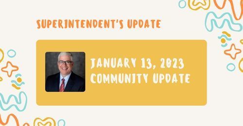 Superintendent's Update - January 13, 2023