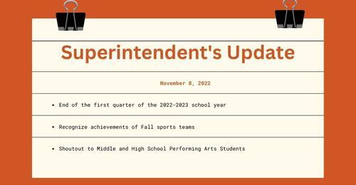  Superintendent's Update - November 8, 2022