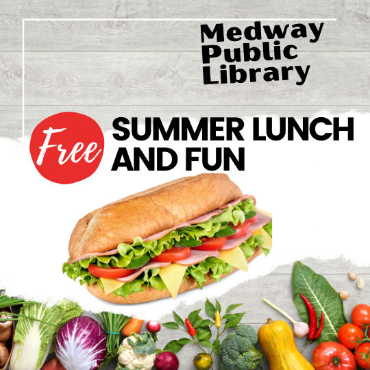 Medway Public Library  to offer free lunches to families this summer