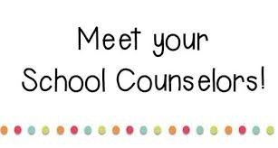 Meet your School Counselor!