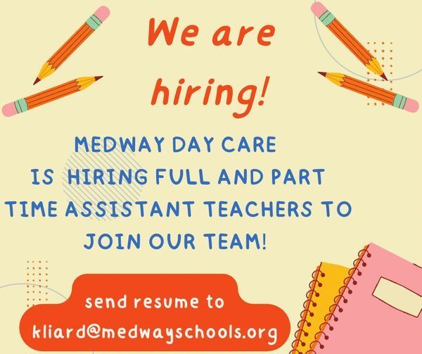 Medway Day Care is hiring