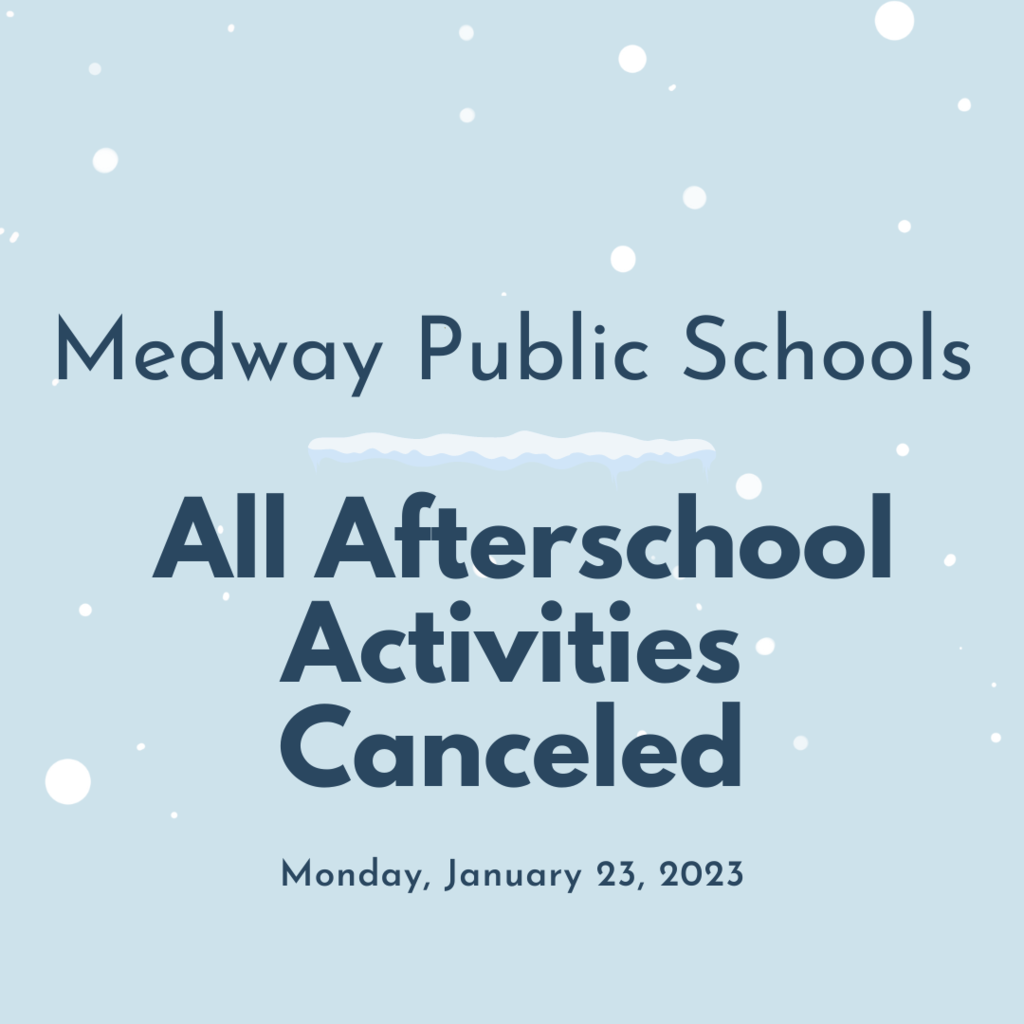 afterschool activities canceled - 1/23