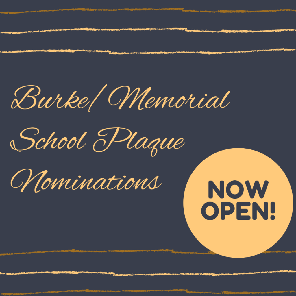 Burke/Memorial School Plaque Nominations