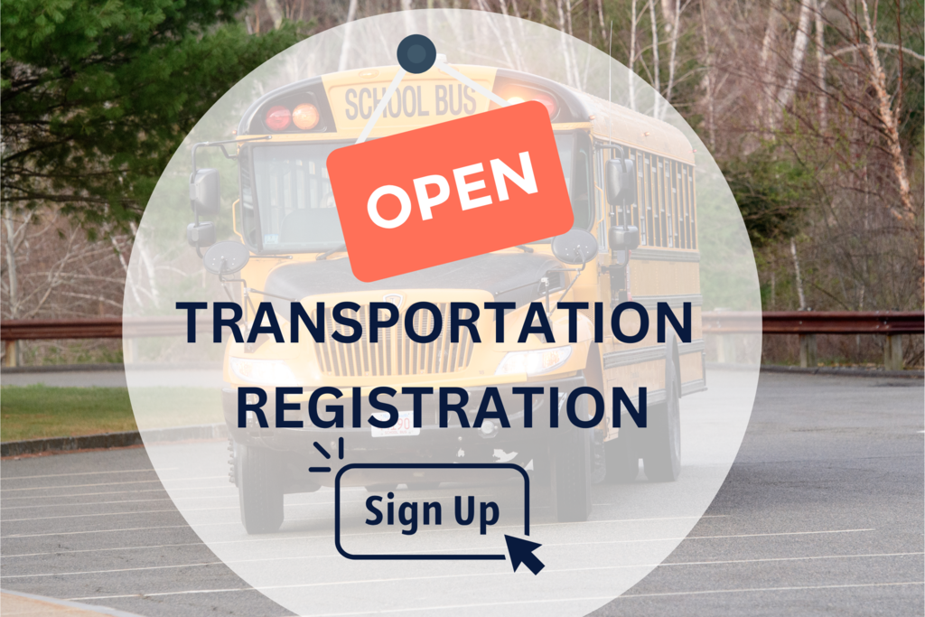Transportation Registration is OPEN