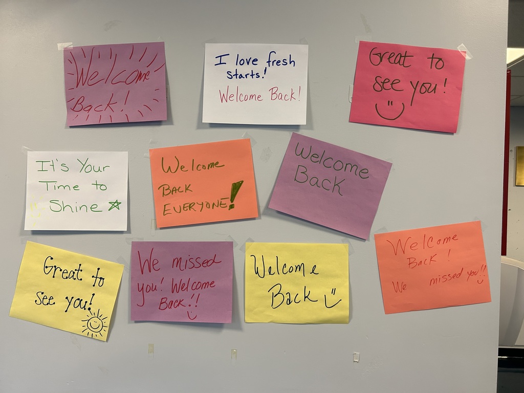 Positive messages hung throughout the school to welcome students back from summer vacation